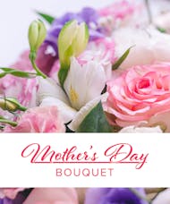 Mother's Day Bouquet - Deluxe